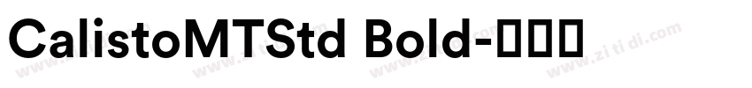 CalistoMTStd Bold字体转换